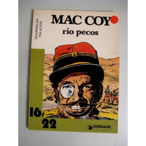 MAC COY – RIO PECOS (GOURMELEN – PALACIOS) 16/22  DARGAUD