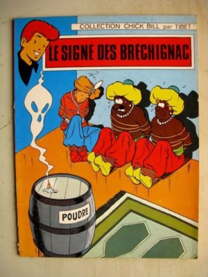 CHICK BILL – LE SIGNE DES BRECHIGNAC – TIBET – LOMBARD 1969 EDITION ORIGINALE (EO)