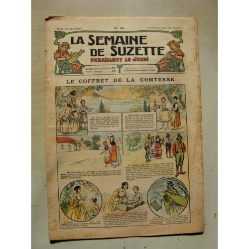 La Semaine de Suzette 11e année n°34 (1915) Le coffret de la comtesse (Raymond de la Nézière)