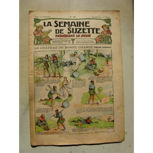 La Semaine de Suzette 11e année n°35 (1915) Le château de Bonne chance (légende Alsacienne) Bleuette (Tablier d’écolière)