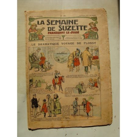 La Semaine de Suzette 11e année n°37 (1915) Le voyage de Flossy (Pinchon) Bleuette (Robe anglaise)