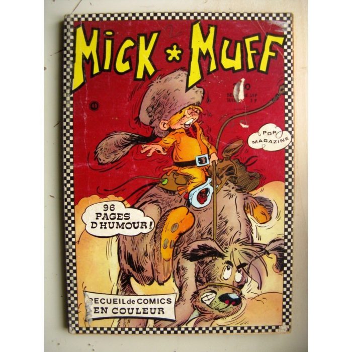 MICK MUFF RECUEIL N°49 (N°4-5-6) POP MAGAZINE (AREDIT 1971)
