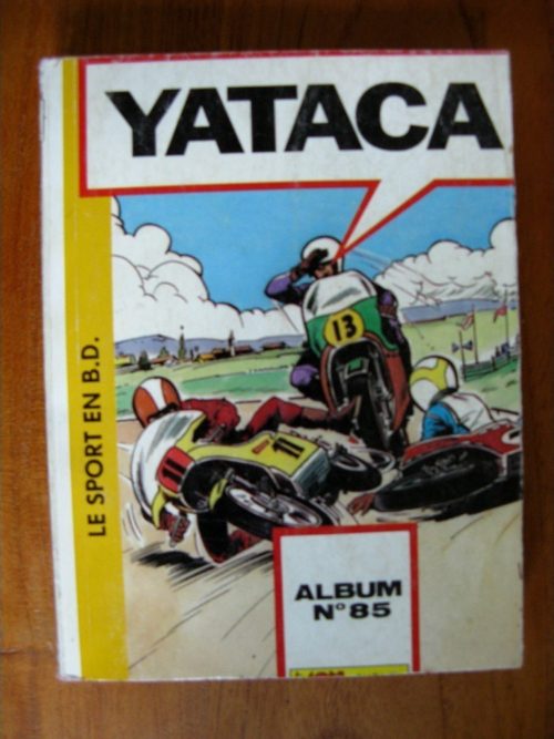 YATACA ALBUM N°85 (219-220-221) Mon Journal 1987