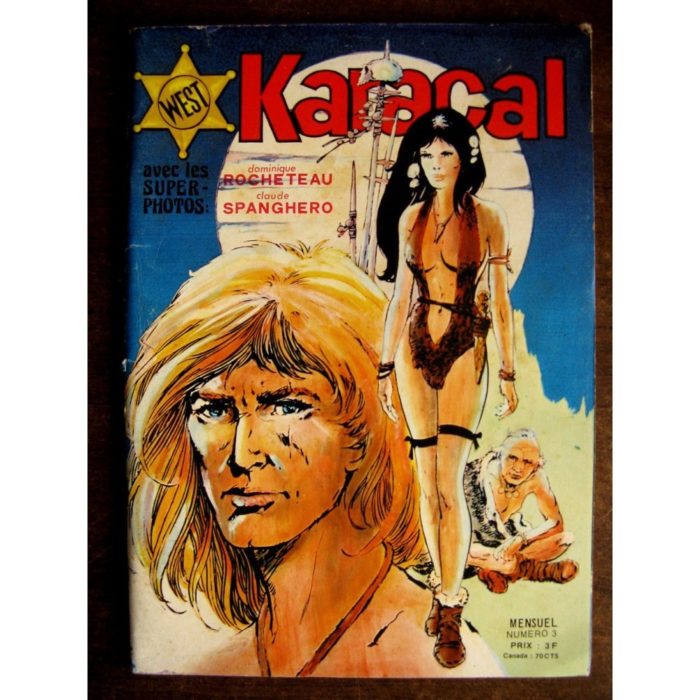 KARACAL N°3 YOR LE CHASSEUR - ALAMO KID - SAGEDITION 1976