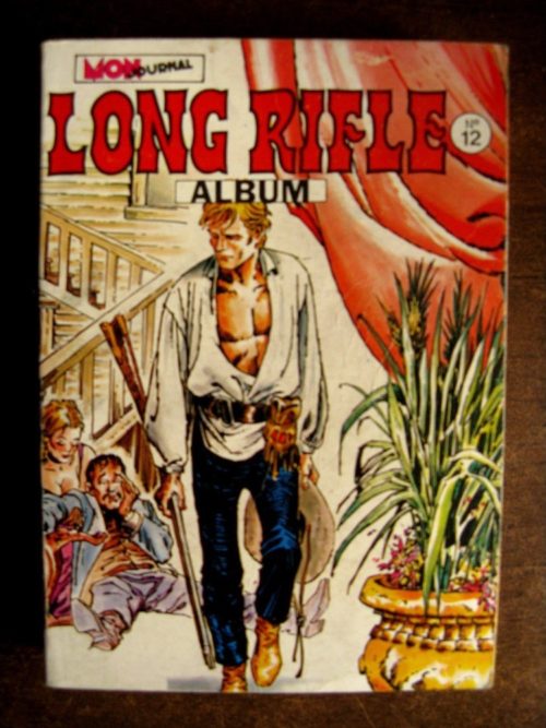 LONG RIFLE ALBUM RELIE 12 (n°34-35-36) MON JOURNAL 1981