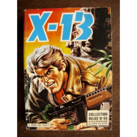 X13 AGENT SECRET ALBUM RELIE 60 (N°372-373-374-375) IMPERIA 1980