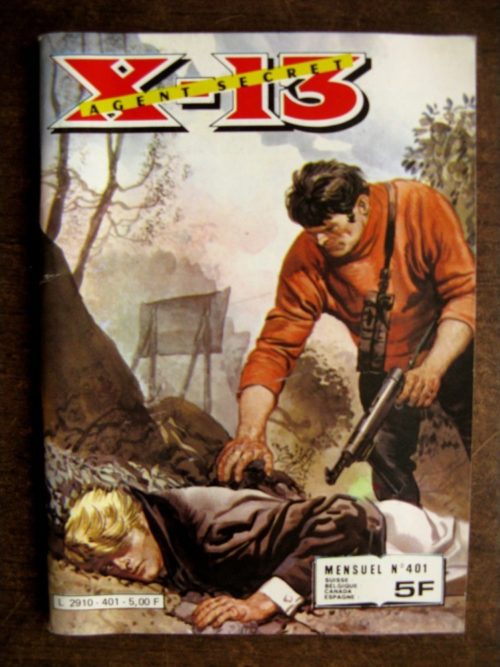 X13 AGENT SECRET N°401 Le dernier vol (IMPERIA 1983)