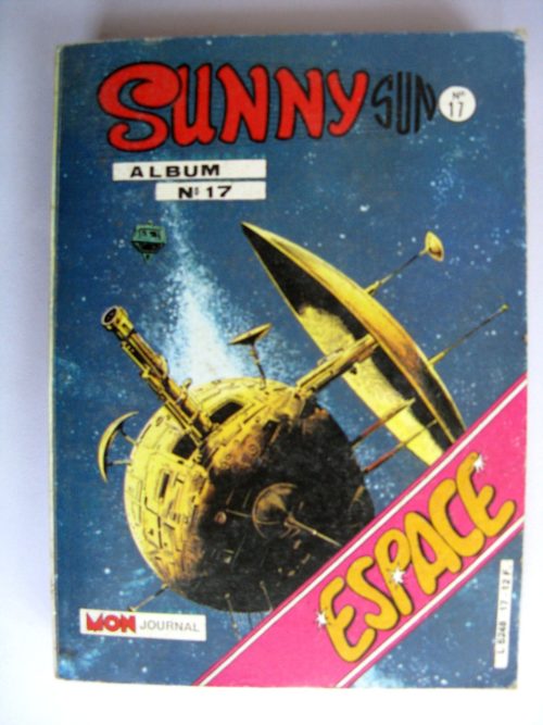 SUNNY SUN ALBUM 17 (N°49-50-51) MON JOURNAL 1986