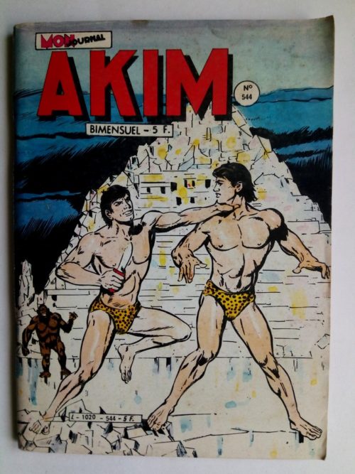 AKIM N°544 L’armée de Mog – Editions MON JOURNAL 1982