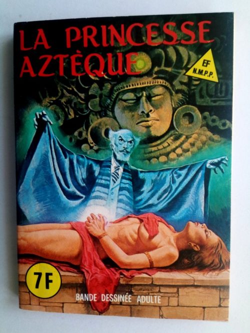SERIE BLEUE N°73 La Princesse Aztèque – ELVIFRANCE 1981