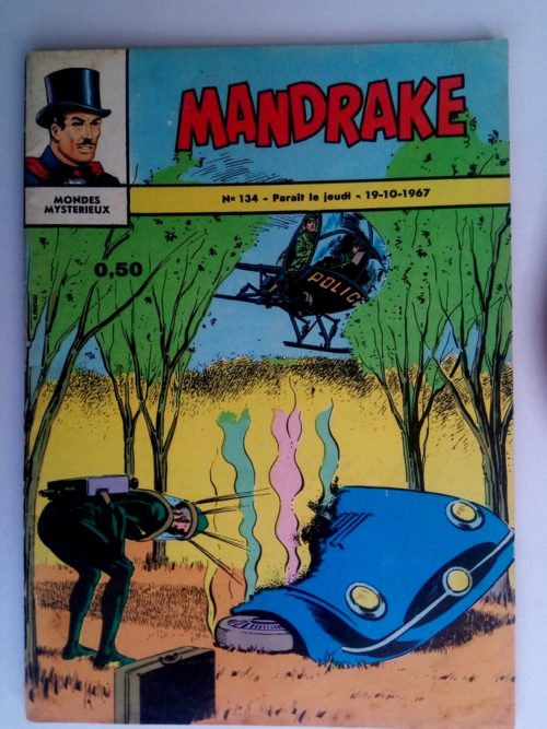 MANDRAKE N°134 La fin de l’homme-taupe – Remparts 1967