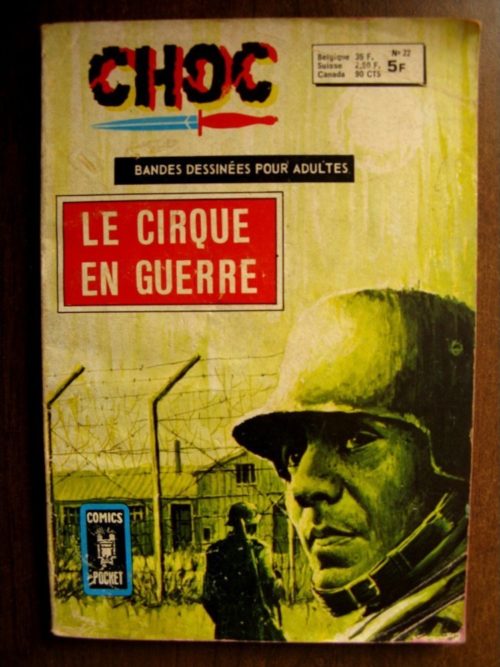 CHOC (2E SERIE) N°22 Le cirque en guerre – ARTIMA Comics Pocket 1977