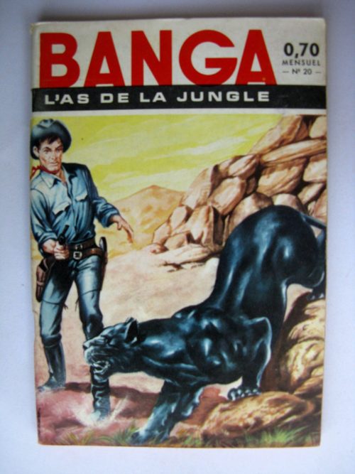 Banga l’As de la Jungle N°20 La Royauté Suprême – Editions des Remparts 1963