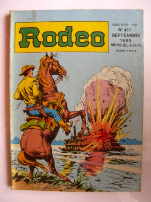 RODEO N°457 TEX WILLER – HOLD-UP A LITTLE ROCK (1e partie) LUG 1989