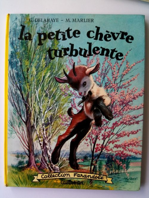La Petite chèvre turbulente – Collection Farandole 1964