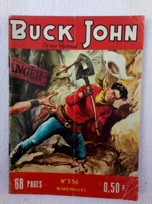 BUCK JOHN (IMPERIA) N° 336 – Le pire héritage
