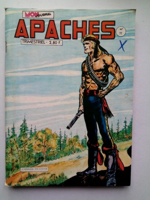 APACHES (Mon Journal) N° 77 Canada JEAN – Vers la liberté