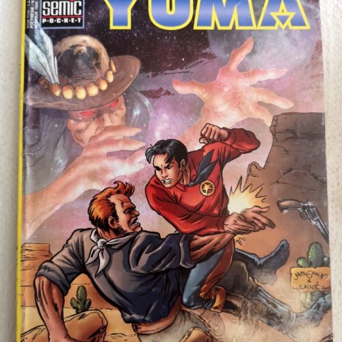 YUMA (2e Série) N°6 Larami – Le général N’a-qu’un-œil – SEMIC 2003