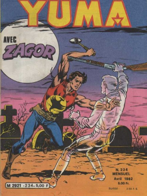 YUMA (1e Série) N°234 ZAGOR – Un duel fantastique – LUG 1982