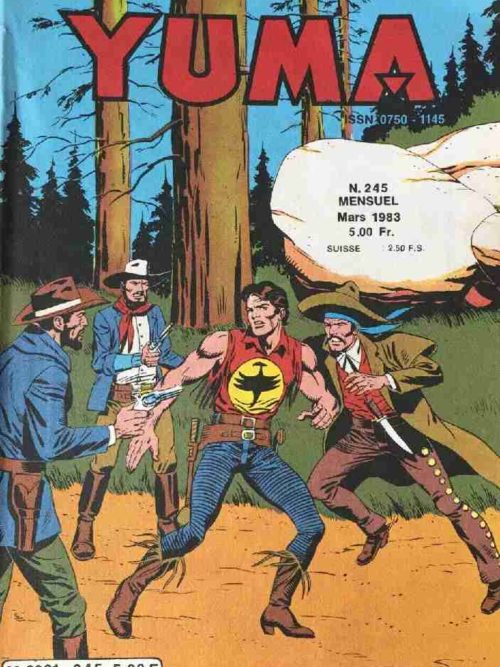 YUMA (1e Série) N°245 ZAGOR – Guet-apens à la Sierra Blanca – LUG 1983