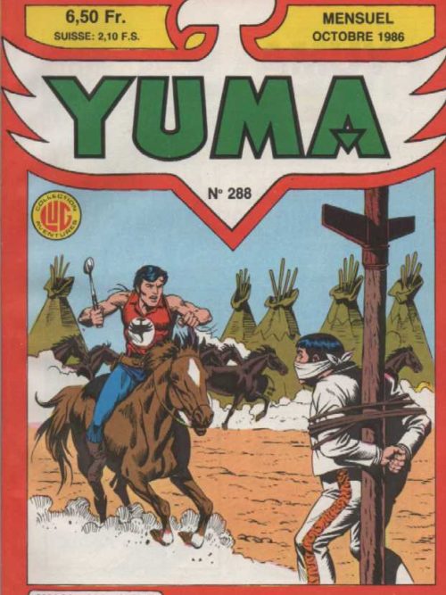 YUMA (1e Série) N°288 ZAGOR – Une machination diabolique – LUG 1986