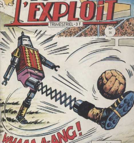 LES ROIS DE L’EXPLOIT N°26 Les As Du Sport – Mon Journal 1979