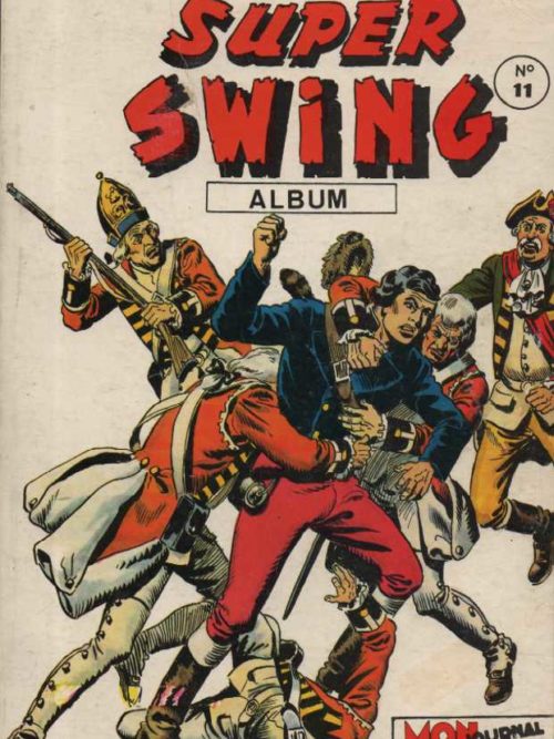 SUPER SWING ALBUM 11 (N°31-32-33) MON JOURNAL 1985