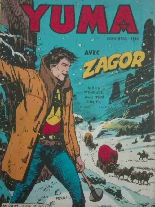 YUMA (1e Série) N°246 ZAGOR – Drame sur la Sierra Blanca – LUG 1983