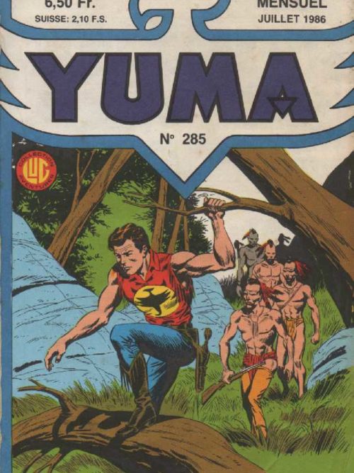 YUMA (1e Série) N°285 ZAGOR – L’otage Chico – LUG 1986