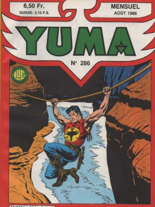 YUMA (1e Série) N°286 ZAGOR – Face à One Eyed-Jack – LUG 1986