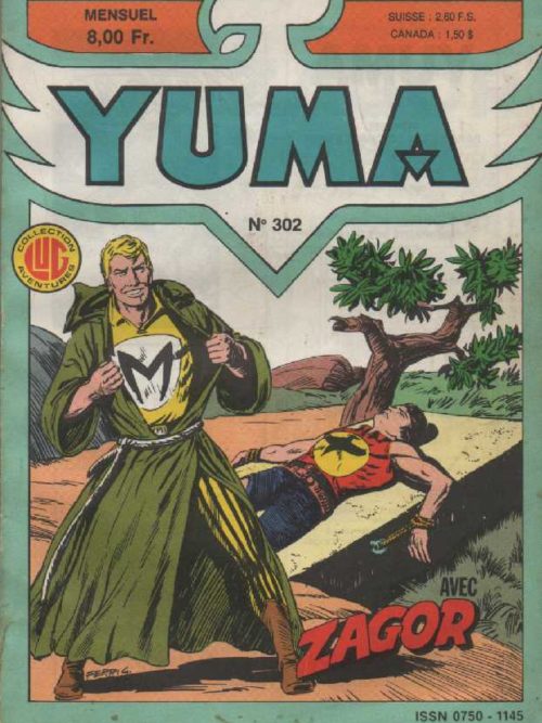 YUMA (1e Série) N°302 ZAGOR – Le super-repenti – LUG 1987