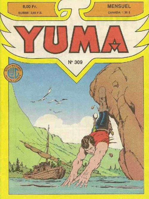 YUMA (1e Série) N°309 ZAGOR – Drame sur le Missouri – LUG 1988