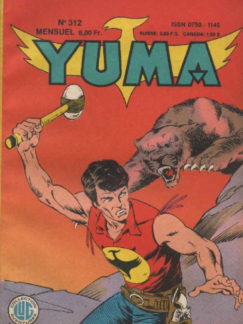 YUMA (1e Série) N°312 ZAGOR – Un pari inutile – LUG 1988