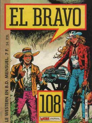EL BRAVO (Mon Journal) N°108 Bronco Et Bella (La squaw blanche)
