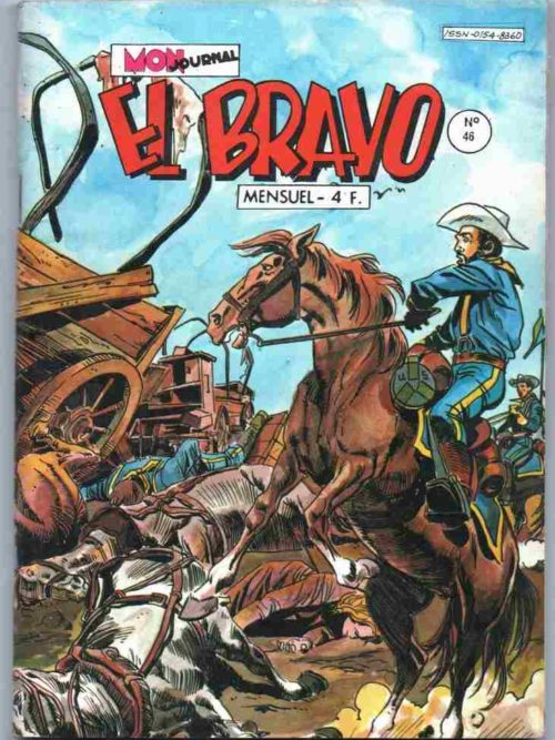 EL BRAVO (Mon Journal) N°46 Kekko Bravo – Deux belles canailles