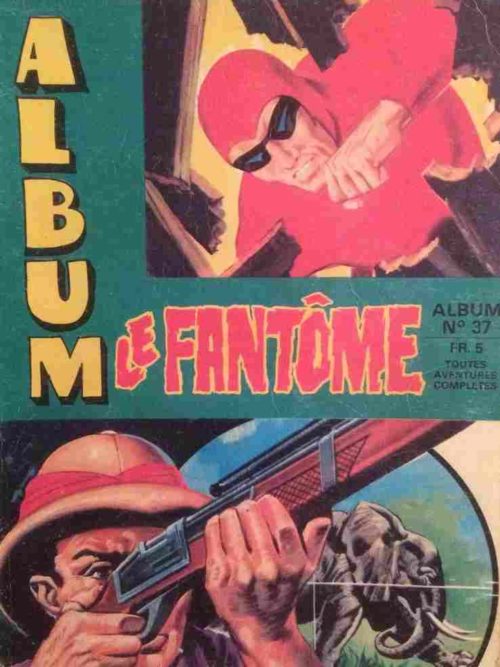 Le Fantôme Album 37 (contient les N°393-394-395-396-397-398) Remparts