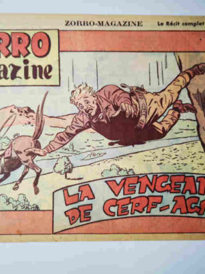 Zorro Magazine N°23 La vengeance de Cerf-Agile (Lucien Nortier) SNPI 1951