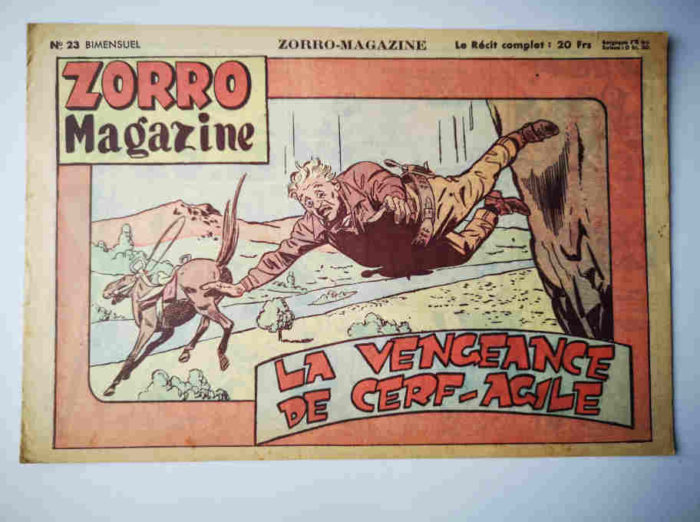 Zorro Magazine N°23 La vengeance de Cerf-Agile (Lucien Nortier) SNPI 1951