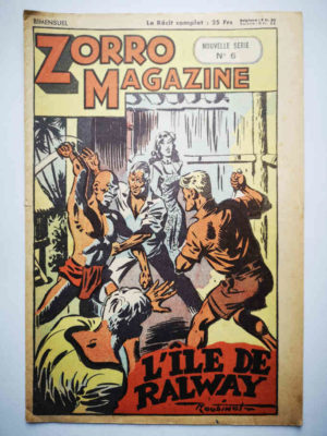 Zorro Magazine Nouvelle série N°6 Louis Bertrand (Roubinet) SNPI 1951