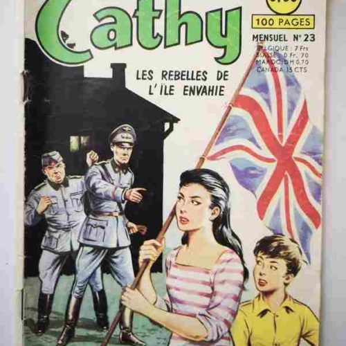 CATHY N°23 Les Rebelles de l’île envahie – ARTIMA 1964