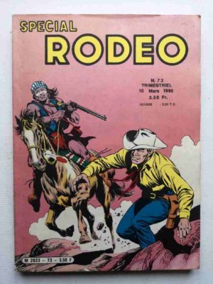 RODEO SPECIAL N°73 TEX WILLER – Fort Apache – LUG 1980