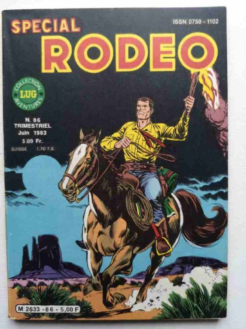 RODEO SPECIAL N°86 TEX WILLER – Sud Profond (1e partie) LUG 1983