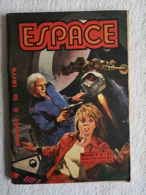 ESPACE 2e série N°3 – Menace à la Terre – SFPI JEAN CHAPELLE 1974