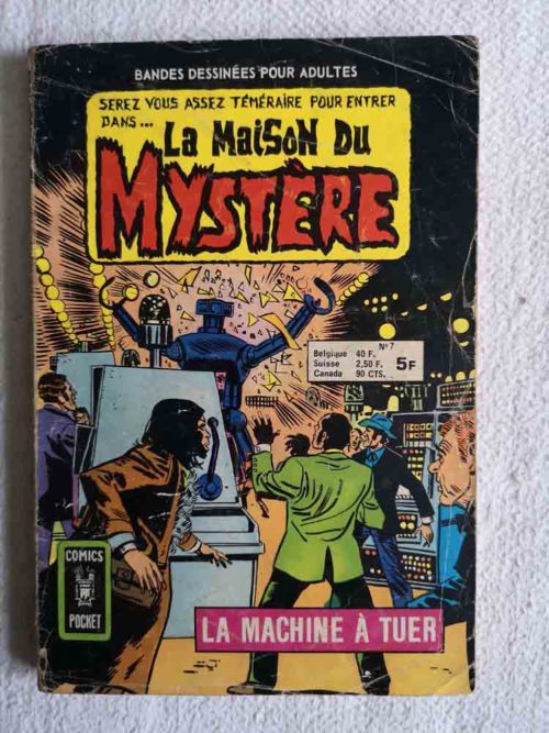 LA MAISON DU MYSTERE N°7 – La machine à tuer – ARTIMA 1978