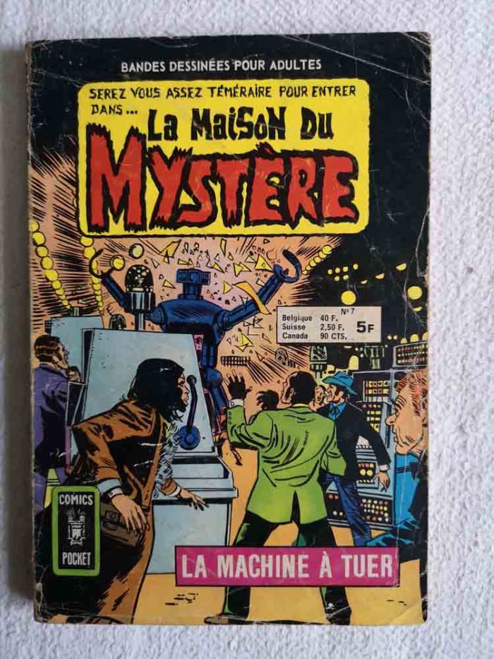 LA MAISON DU MYSTERE N°7 - La machine à tuer - ARTIMA 1978