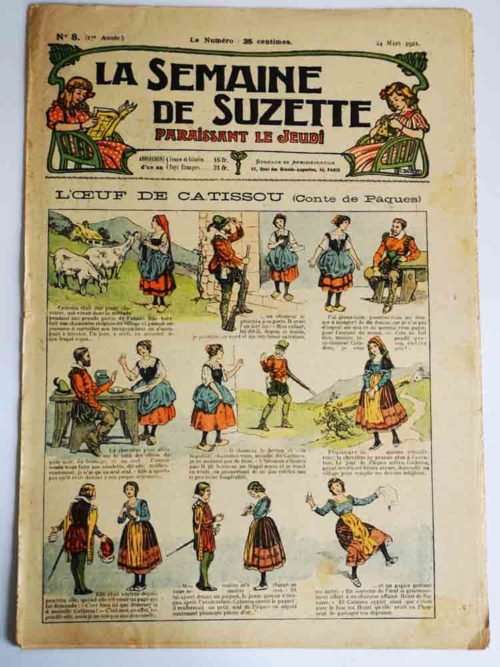 La Semaine de Suzette 17e année n°8 (1921) L’Œuf de Catissou (Conte de Pâques) Bleuette