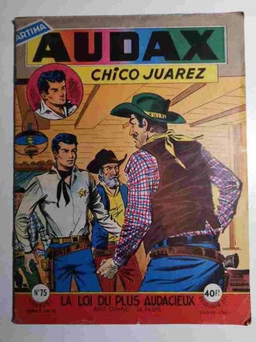 AUDAX N°75 Chico Juarez – La loi du plus audacieux – ARTIMA 1959
