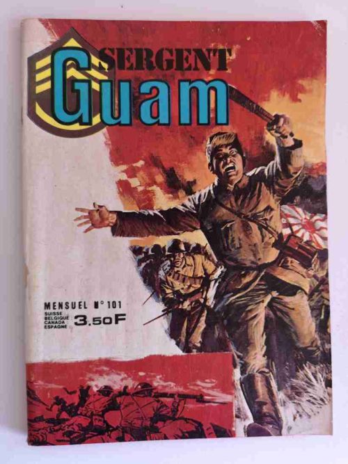 SERGENT GUAM N°101 L’atoll des héros – Editions IMPERIA 1981