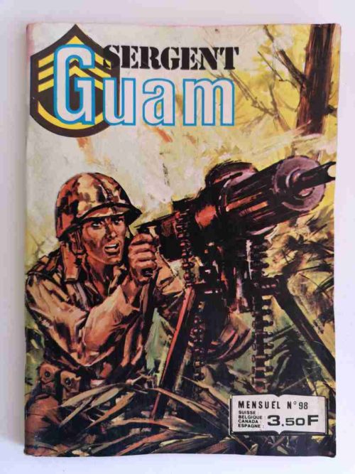 SERGENT GUAM N°98 Le prisonnier – Editions IMPERIA 1981